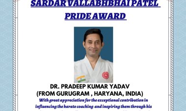 Fit India Brand Ambassador & Karate Coach Dr. Pradeep Kumar Yadav conferred with Sardar Vallabhbhai Patel Pride Award 2022