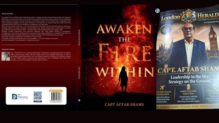 Capt. Aftab Shams Announces Global Release of Inspirational Book *Awaken the Fire Within*