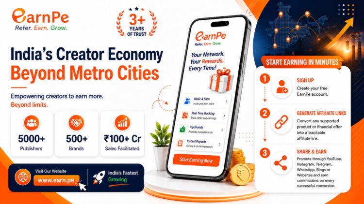 EarnPe Crosses 5,000 Publishers and 500+ Brand Partnerships, Strengthening India’s Affiliate Marketing Ecosystem