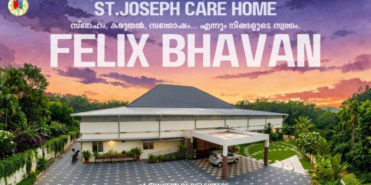 Felix Bhavan St. Joseph Care Home