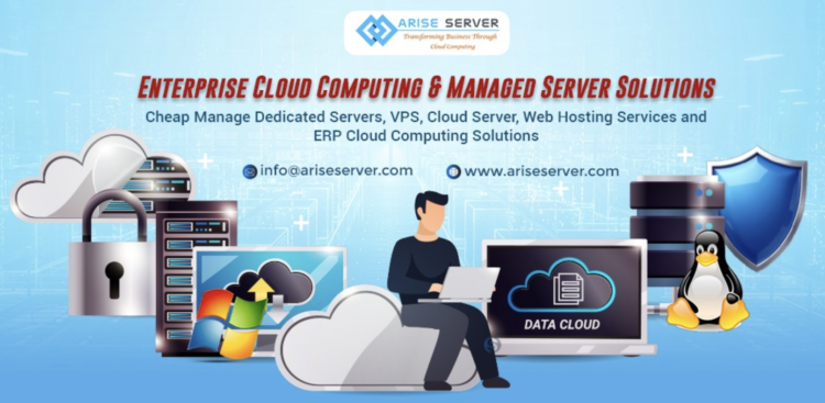 Arise Server Adds Dedicated, VPS and Cloud Options for Businesses in Multiple Global Locations